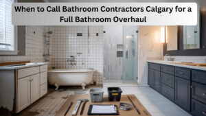 Bathroom Contractors Calgary